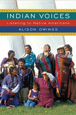 Kniha Indian Voices Alison Owings