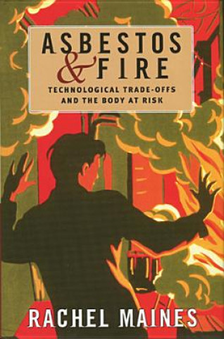 Βιβλίο Asbestos and Fire Rachel Maines