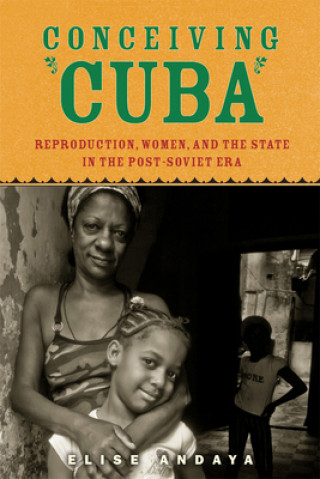 Boek Conceiving Cuba Elise Andaya