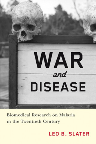 Libro War and Disease Leo Barney Slater