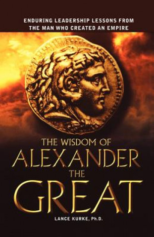 Knjiga Wisdom of Alexander the Great Kurke