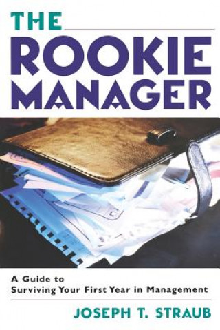 Knjiga Rookie Manager Joseph T Straub