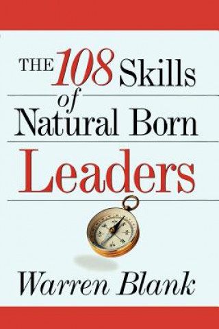 Könyv 108 Skills of Natural Born Leaders Warren Blank
