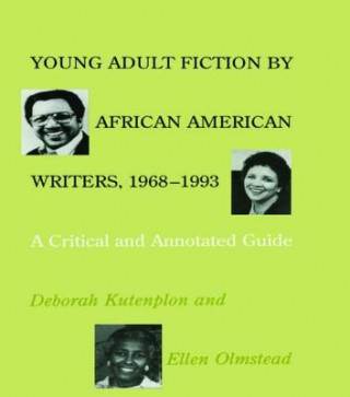 Kniha Young Adult Fiction by African American Writers, 1968-1993 Ellen Olmstead