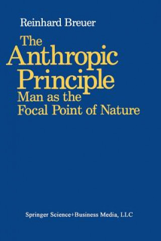 Book Anthropic Principle Reinhard A Breuer