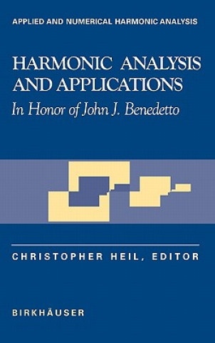 Kniha Harmonic Analysis and Applications Christopher Heil