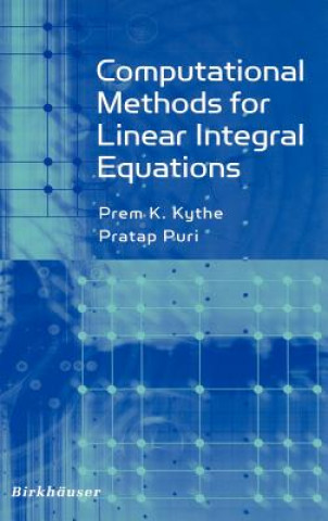 Kniha Computational Methods for Linear Integral Equations Pratap Puri