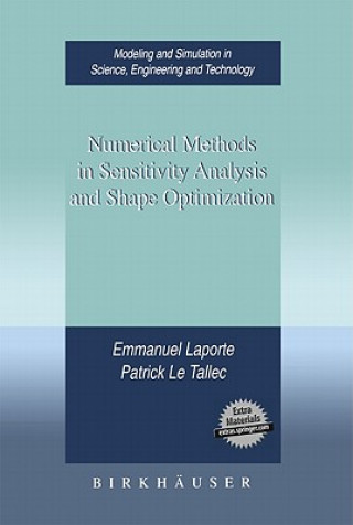 Knjiga Numerical Methods in Sensitivity Analysis and Shape Optimization Patrick Le Tallec