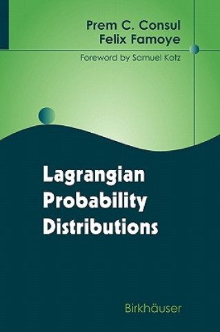 Könyv Lagrangian Probability Distributions Felix Famoye