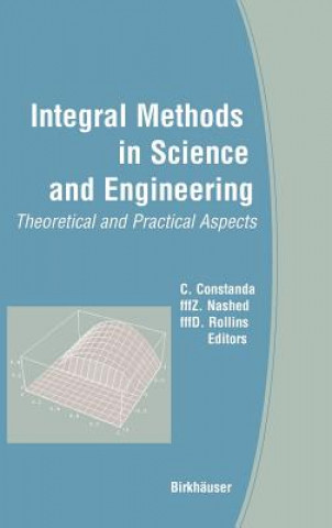 Knjiga Integral Methods in Science and Engineering M. Zuhair Nashed