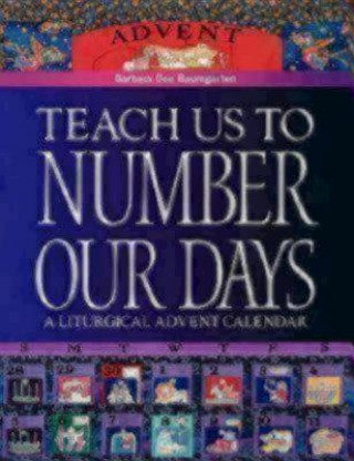 Knjiga Teach Us to Number Our Days Barbara Dee Bennett Baumgarten