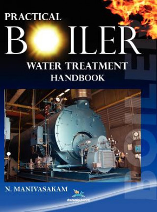 Könyv Practical Boiler Water Treatment Handbook Natarajan Manivasakam