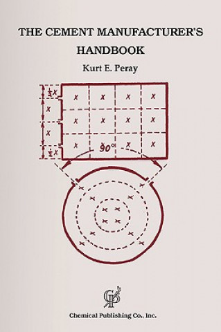 Kniha Cement Manufacturer's Handbook Kurt E. Peray