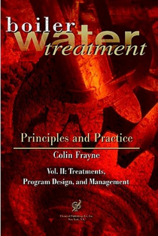 Книга Boiler Water Treatment: Principles and Practice Colin Frayne