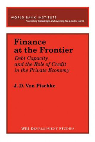 Kniha Finance at the Frontier J. D. von Pischke