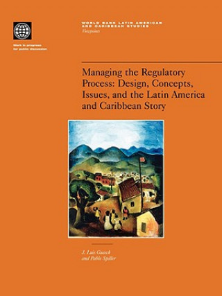 Könyv Managing the Regulatory Process World Bank