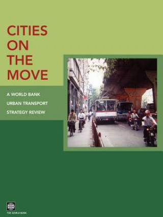 Kniha Cities on the Move Ken Gwilliam