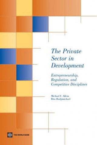 Книга Private Sector in Development World Bank