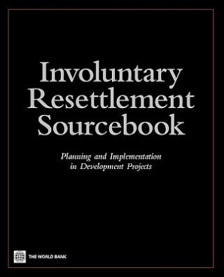 Buch Involuntary Resettlement Sourcebook World Bank