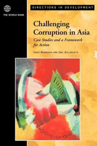 Kniha Challenging Corruption in Asia Vinay Bhargava