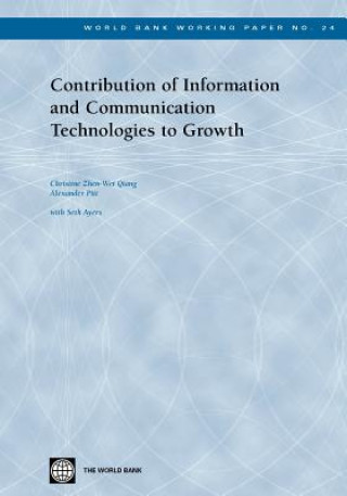 Kniha Contribution of Information and Communication Technologies to Growth Christine Zhen-Wei Qiang