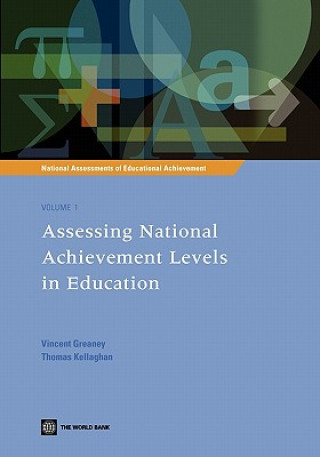 Knjiga National Assessments of Educational Achievement Volume 1 Thomas Kellaghan