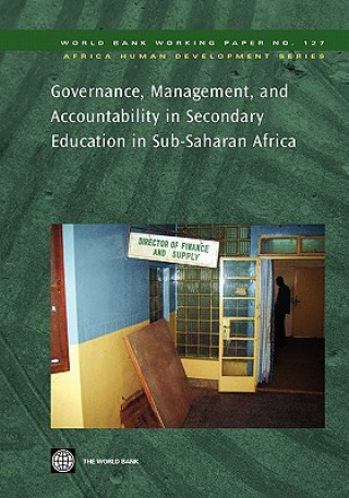 Książka Governance, Management, and Accountability in Secondary Education in Sub-Saharan Africa World Bank