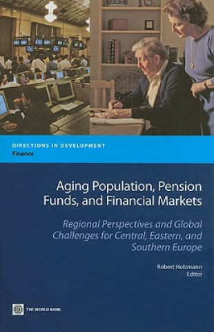 Carte Aging Population, Pension Funds, and Financial Markets Robert Holzmann