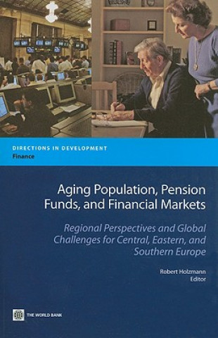 Książka Aging Population, Pension Funds, and Financial Markets Robert Holzmann