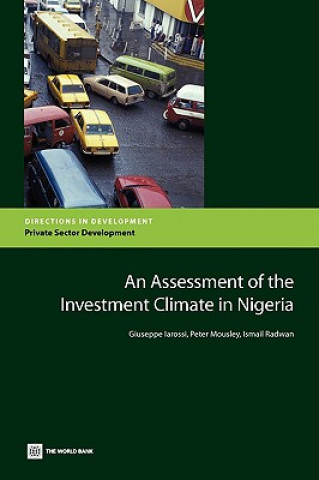 Kniha Assessment of the Investment Climate in Nigeria Ismail Radwan