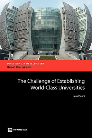 Kniha Challenge of Establishing World Class Universities Jamil Salmi