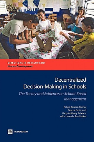 Kniha Decentralized Decision-Making in Schools Tazeen Fasih