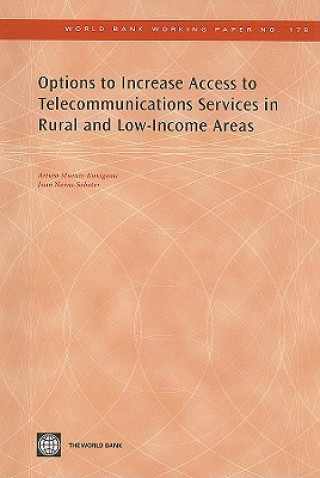 Kniha Options to Increase Access to Telecommunications Services in Rural and Low-Income Areas Juan Navas-Sabater