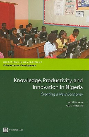 Kniha Knowledge, Productivity and Innovation in Nigeria Giulia Pellegrini