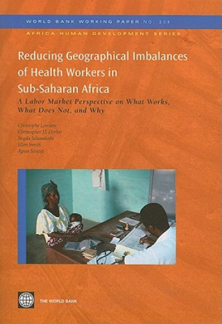 Carte Reducing Geographical Imbalances of the Distribution of Health Workers in Sub-Saharan Africa Agnes Soucat