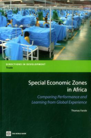 Kniha Special Economic Zones in Africa Thomas Farole