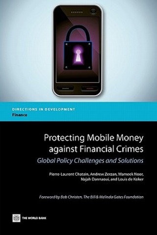 Kniha Protecting Mobile Money against Financial Crimes Louis de Koker