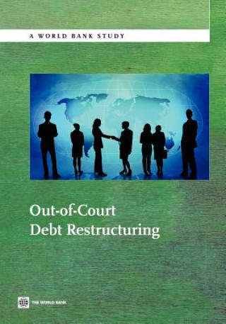 Livre Out-of-Court Debt Restructuring World Bank Publications