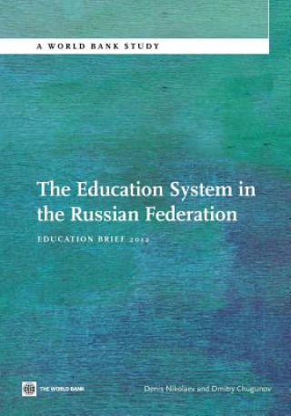 Book Education System in the Russian Federation World Bank Publications