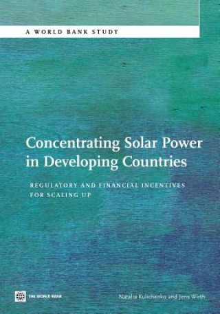 Knjiga Concentrating Solar Power in Developing Countries Jens Wirth