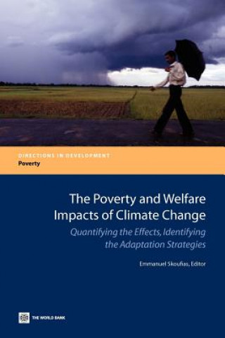 Książka Poverty and Welfare Impacts of Climate Change Emmanuel Skoufias