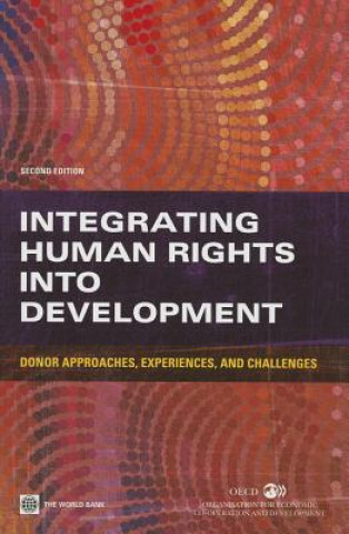 Kniha Integrating Human Rights into Development The World Bank