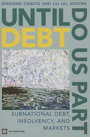 Knjiga Until Debt Do Us Part Otaviano Canuto