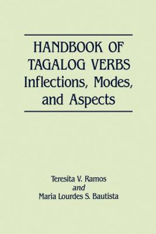 Könyv Handbook of Tagalog Verbs M. Bautista