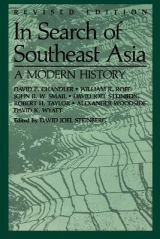 Knjiga In Search of South East Asia David Joel Steinberg