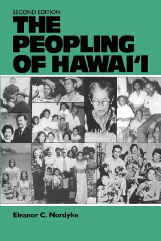 Carte Peopling of Hawaii Eleanor C. Nordyke