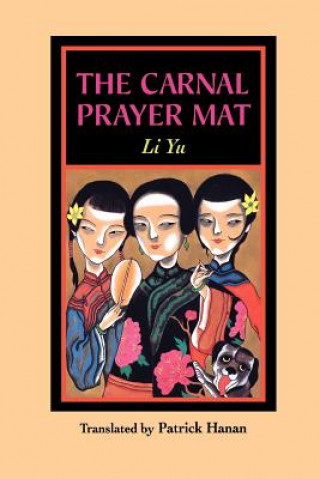 Kniha Carnal Prayer Mat Yu Li