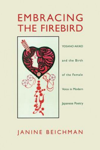 Carte Embracing the Firebird Janine Beichman