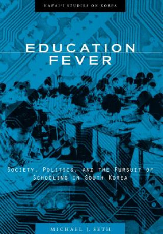 Книга Education Fever Michael J. Seth