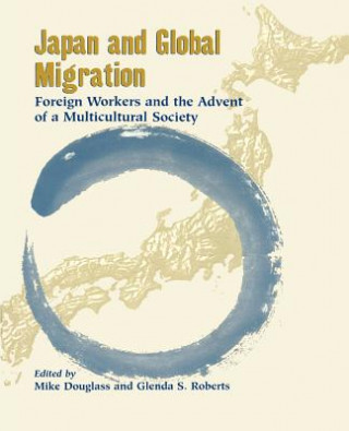 Kniha Japan and Global Migration Mike Douglass